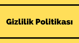 Gizlilik Politikası